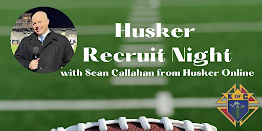 2024 Husker Recruit Night | St Michael Catholic School Gym