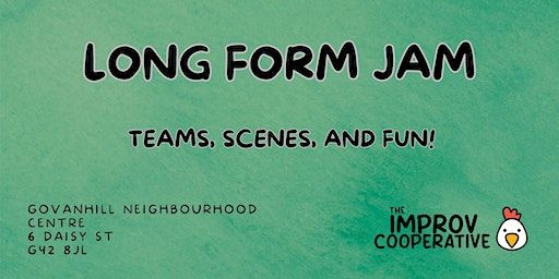 Long Form Jam | Govanhill Neighbourhood Centre
