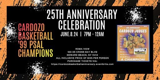 25th Anniversary Celebration! Cardozo Basketball '99 PSAL Champions | 160-05 Cross Bay Blvd