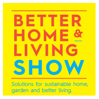 Better Home and Living Show Wellington 2024 | Westpac Stadium