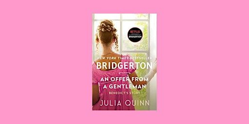 Download [EPUB]] An Offer From a Gentleman (Bridgertons, #3) By Julia Quinn | Delhi