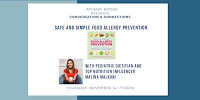 Safe & Simple Food Allergy Prevention w/ Pediatric Dietitian Malina Malkani | Athena Books
