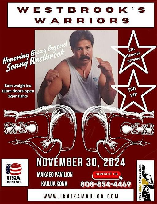 Westbrook's Warriors- Boxing in Kailua Kona | Makaeo County Pavilion