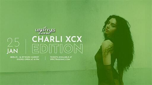 Lifestyles Night - Charli XCX | Berlin