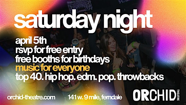 Saturday Night at Orchid Theatre | Orchid Theatre