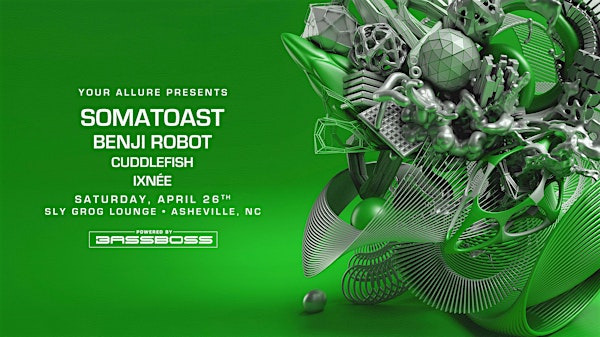 Somatoast + Benji Robot, Cuddlefish, &  Ixnée at Sly Grog Lounge | Sly Grog Lounge