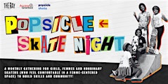 Popsicle Skate Night @ Benson Community Center | All Ages | 6 - 8 PM | Benson Community Center