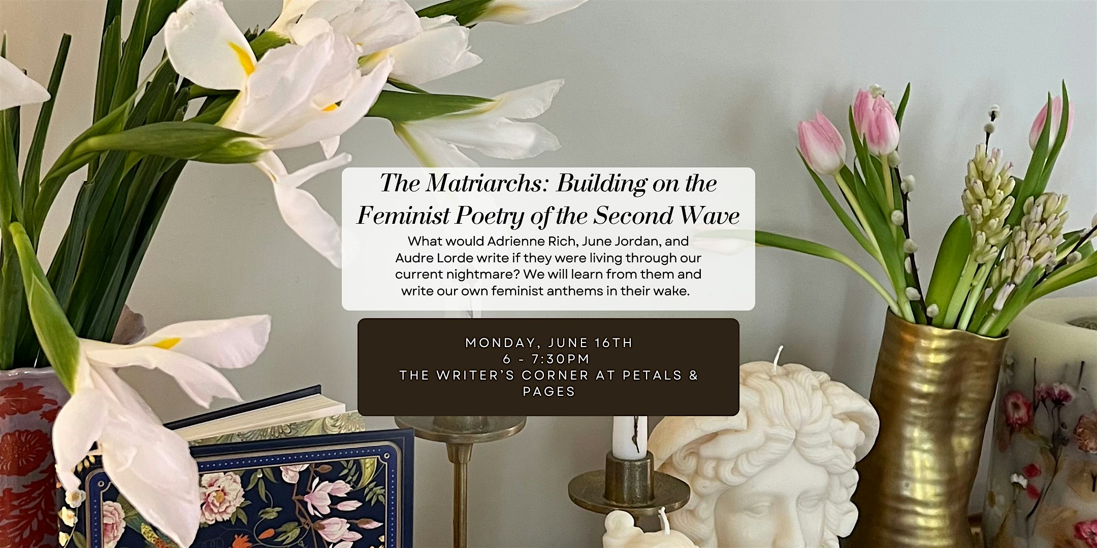 The Matriarchs: Building on the Feminist Poetry of the Second Wave | Petals & Pages of Denver