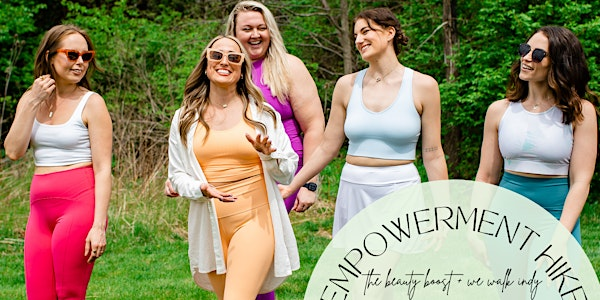 The Beauty Boost Empowerment Hike with We Walk Indy | Newfields