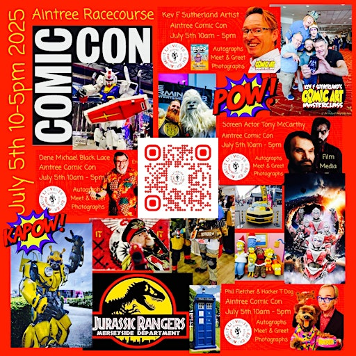 Aintree Comic Con July 5th 2025 10am-5pm | Aintree Racecourse