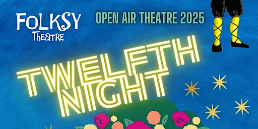 Folksy Theatre presents 'Twelfth Night' at Martineau Gardens | Martineau Gardens, Priory Road, Birmingham, UK