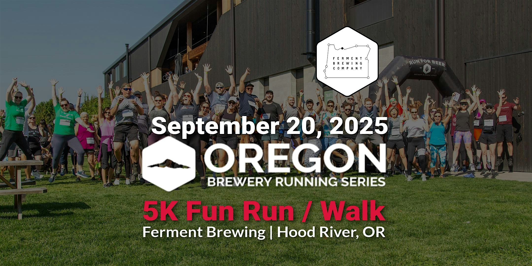 5k Beer Run - Ferment Brewing | 2025 OR Brewery Running Series | Ferment Brewing Company