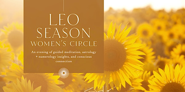 Leo Season Women's Circle | The Silos Wellness Center