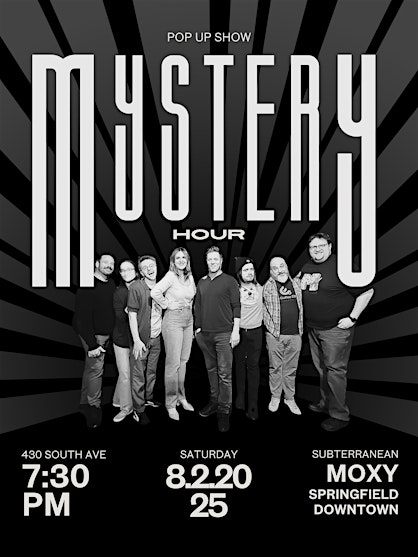 Pop Up Improvised Mystery Hour--Subterranean Edition | Moxy Springfield Downtown