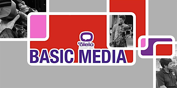 August 2025 Basic Media Class | ʻŌlelo Community Television