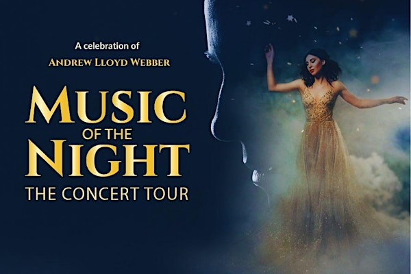 Music of the Night:  The Concert Tour (Prince George, BC) | Vanier Hall