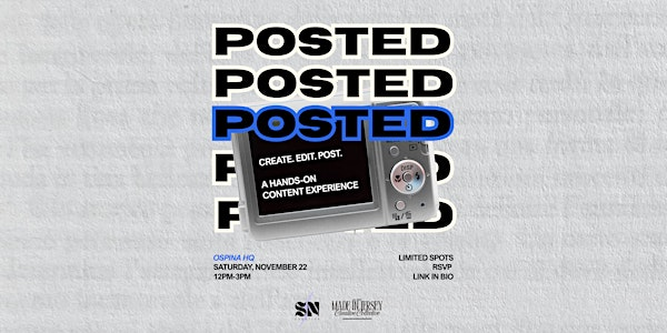 POSTED: A Hands-On Content Experience | Ospina HQ