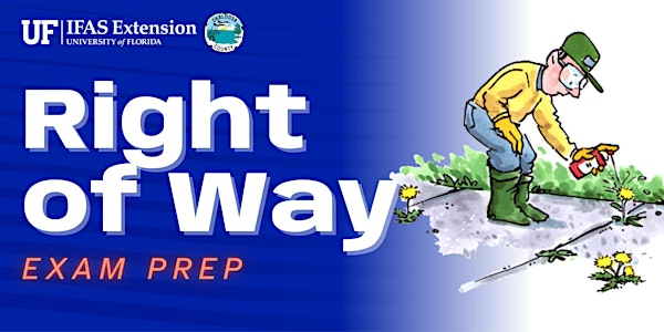 Right Of Way Exam Prep | UF/IFAS Okaloosa County Extension