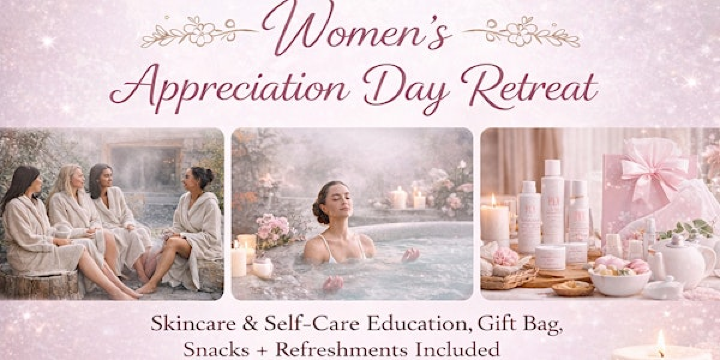Women's Appreciation Day Hosted by Helwaa Beauty x Temple U Beauty | Cedar Lodge Spa Complex - Spa, Space for Rent, Sauna in Hamilton, Turkish Hamam, Pool and Hot Tub
