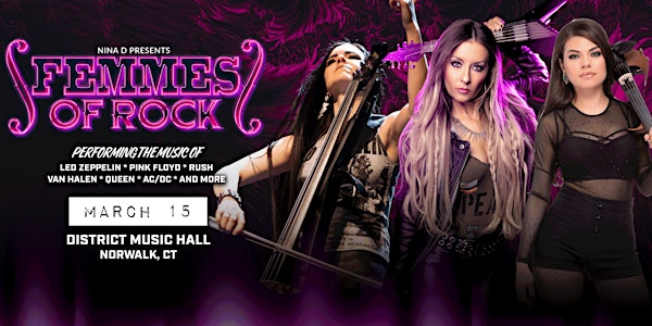 Femmes of Rock | District Music Hall
