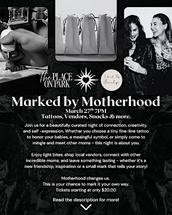 Marked by Motherhood | The Place on Park