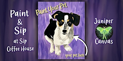 Paint & Sip at Sip Coffee House 2 in Highland: Paint Your Pet | Sip Coffee House and Artisan Cafe
