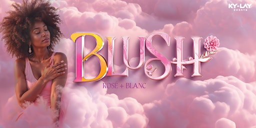 BLUSH | Aera: Tickets, Dates & Itineraries | Trip.com