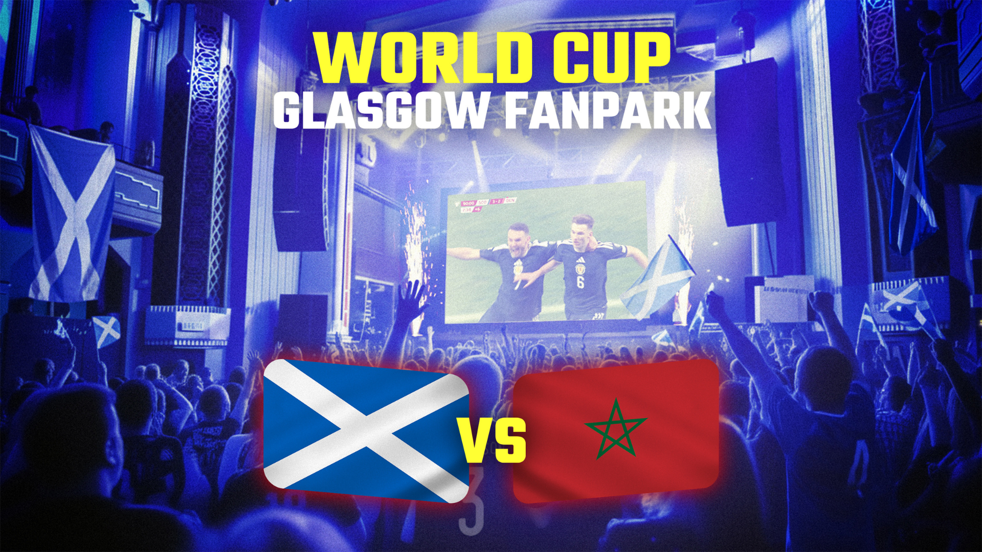 World Cup 2026: Scotland vs Morocco 2026 (Glasgow) | O2 Academy Glasgow