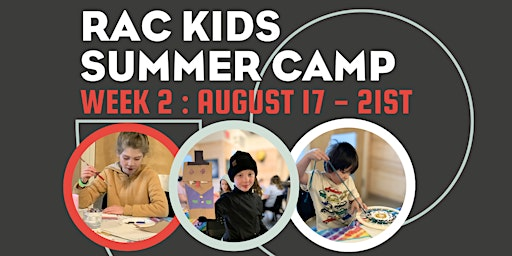 Summer Arts Camps at the Rotary Arts Centre | Rotary Arts Centre