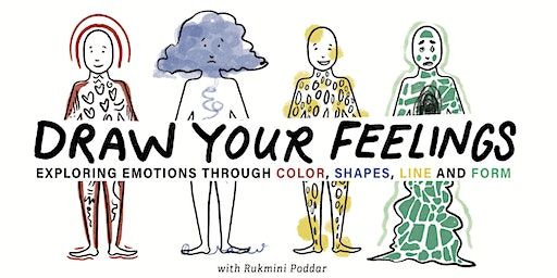 Draw Your Feelings: Exploring Emotions Through Color, Shapes, Line and Form | The Center SF