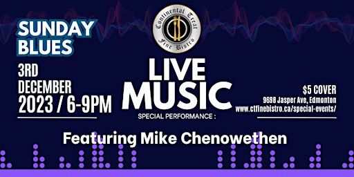 Sunday Blues @ The Treat w/Mike Chenowethen | 9698 Jasper Ave