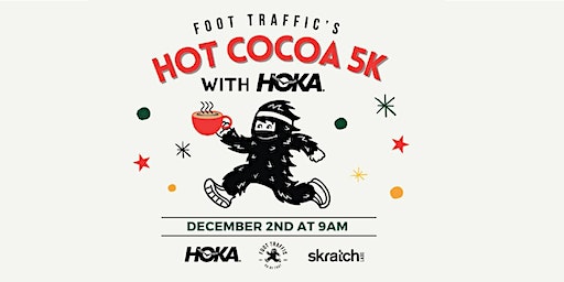 Hot Cocoa 5K with Hoka at Northeast | Foot Traffic Northeast