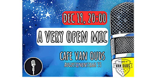 A Very Open Mic - English StandUp Comedy Show (#4) | Café van Ouds Nijmegen