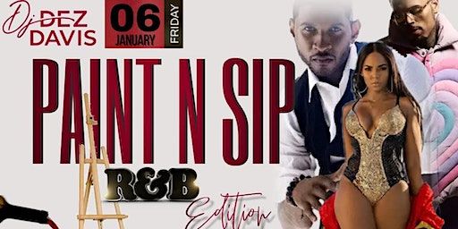 January 6th Sip n' Paint R&B Edition | 4544 Greene St