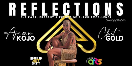 Reflections: The Past, Present & Future of Black Excellence | Yonkers Arts