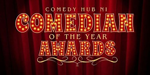 NI COMEDIAN OF THE YEAR HEAT 2 (COMEDY HUB NI) | Maddens