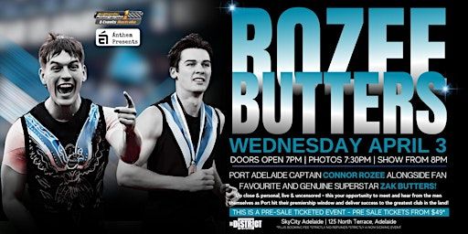 Port Fans! Rozee and Butters LIVE at The District at Skycity, Adelaide! | The District Sky City
