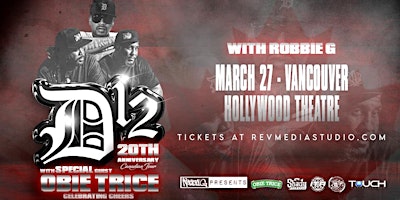 D12 & Obie Trice Live in Vancouver March 27 at Hollywood Theatre | Hollyood Theatre