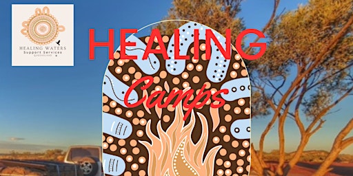 NDIS Healing Camps for Girls & Youth Mount Isa - 2024 School Holidays | To be confirmed
