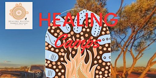 NDIS Healing Camps for Girls & Youth Mount Isa - 2024 School Holidays | To be confirmed