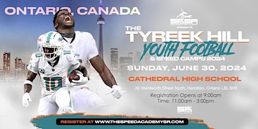 Tyreek Hill Youth Football Camp: ONTARIO, CANADA | Cathedral High School