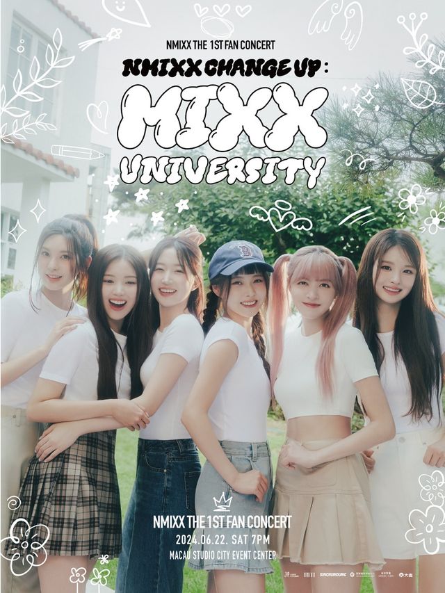 2024 NMIXX THE 1ST FAN CONCERT : NMIXX CHANGE UP:MIXX UNIVERSITY in MACAU｜演唱會 | 澳門新濠影匯綜藝館