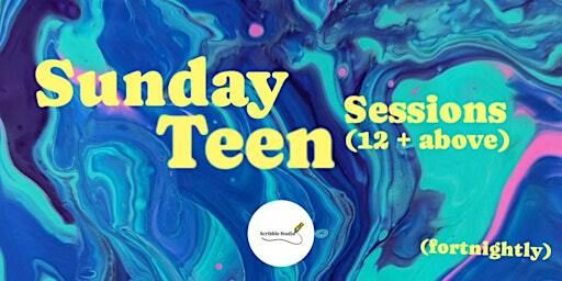 SEPTEMBER Teen Sunday Sessions-Fortnightly | Scribble Studio Bingley
