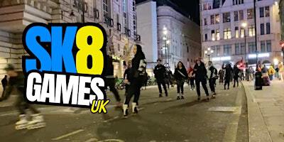 SK8 GAMES UK - THE HUNT #3 (Team Captains ONLY) | London