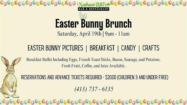 Breakfast with the Easter Bunny | Nathan Bill's Bar & Restaurant