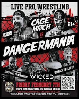 (FREE) Pro Wrestling CAGE MATCHES 21+ & vendors WICKED WEST Barrio Logan | Wicked West