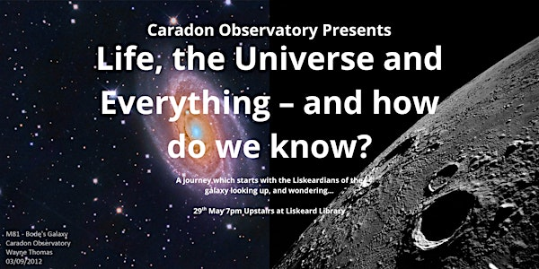 Caradon Observatory Presents Life, the Universe and Everything Talk and Q&A | Liskeard Library