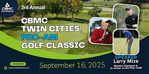 3rd Annual CBMC Twin Cities Pro-Am Golf Classic | Rush Creek Golf Club