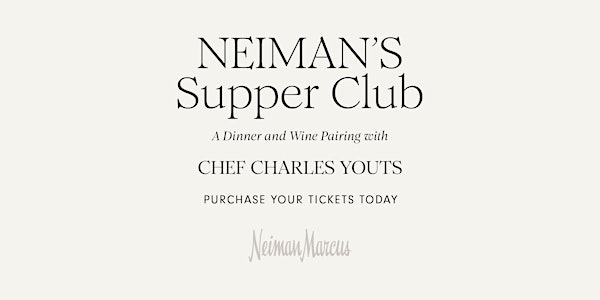 Wine Dinner at Clearfork Neiman Marcus-  Thursday, June 12,  5:30pm | 5200 Monahans Ave
