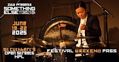 2025 Something Else! Festival (Weekend Pass) | St. Cuthbert's Presbyterian Church